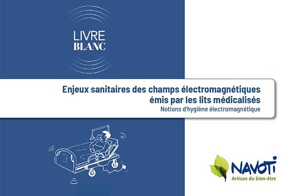 Impact sanitaire des champs électromagnétiques émis par les lits médicalisés